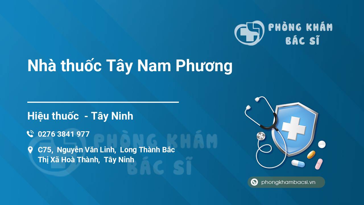 Nhà thuốc Tây Nam Phương