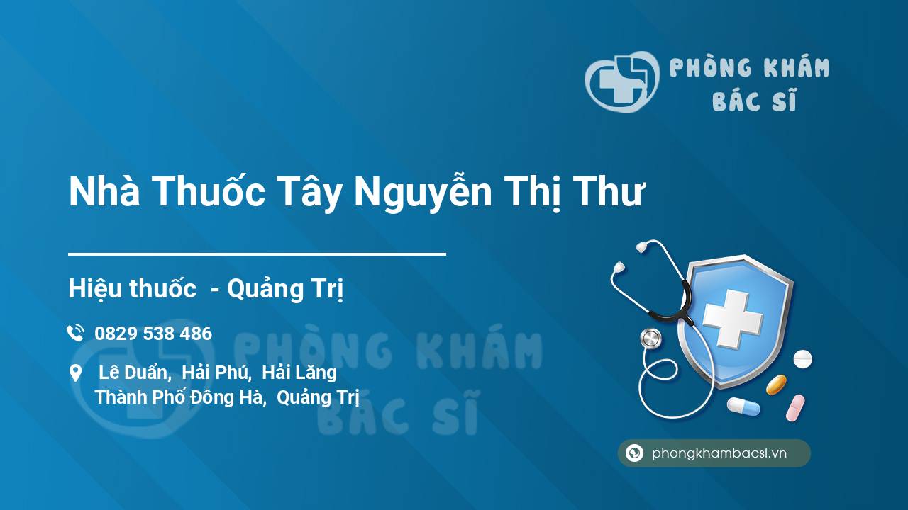 Nhà Thuốc Tây Nguyễn Thị Thư