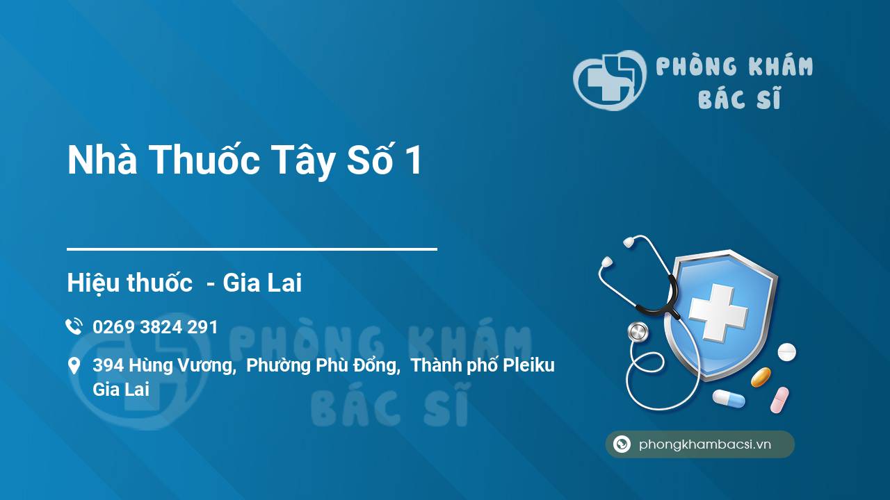 Nhà Thuốc Tây Số 1