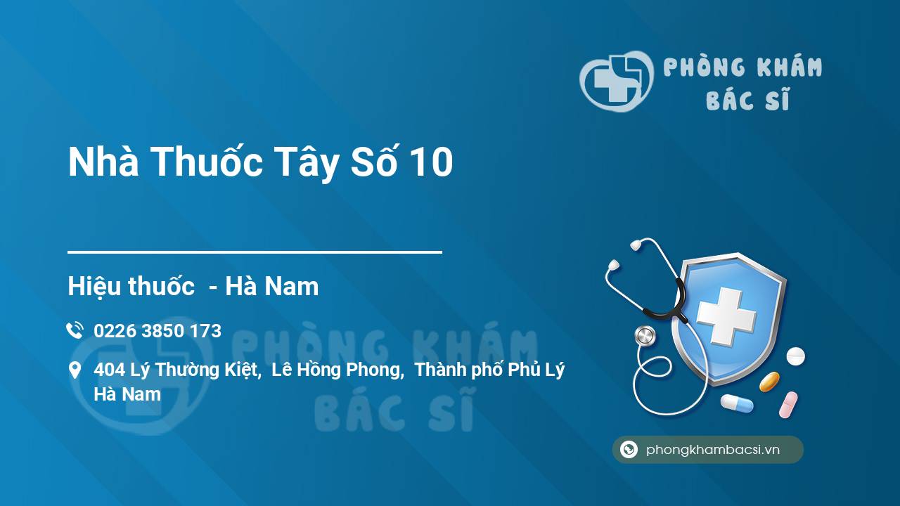 Nhà Thuốc Tây Số 10
