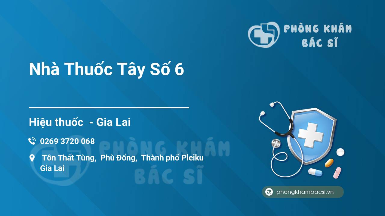 Nhà Thuốc Tây Số 6