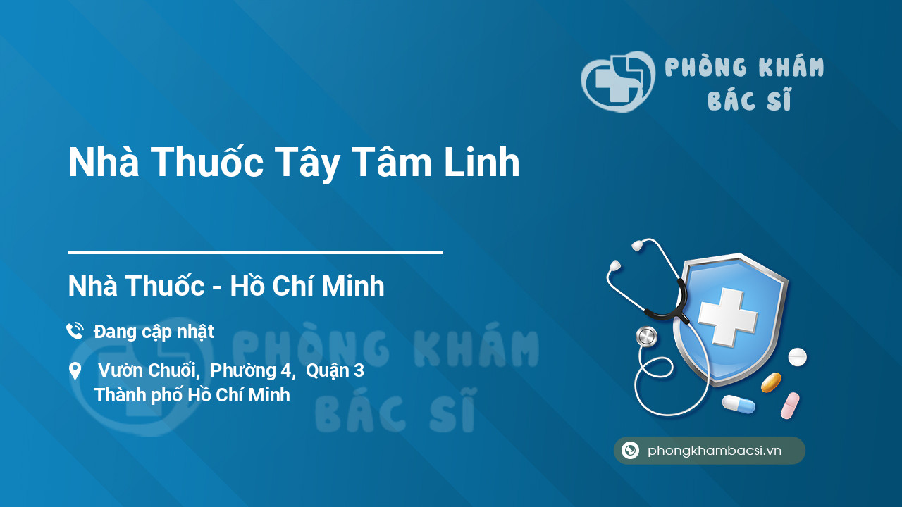 Nhà Thuốc Tây Tâm Linh