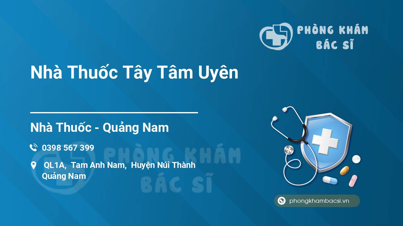 Nhà Thuốc Tây Tâm Uyên