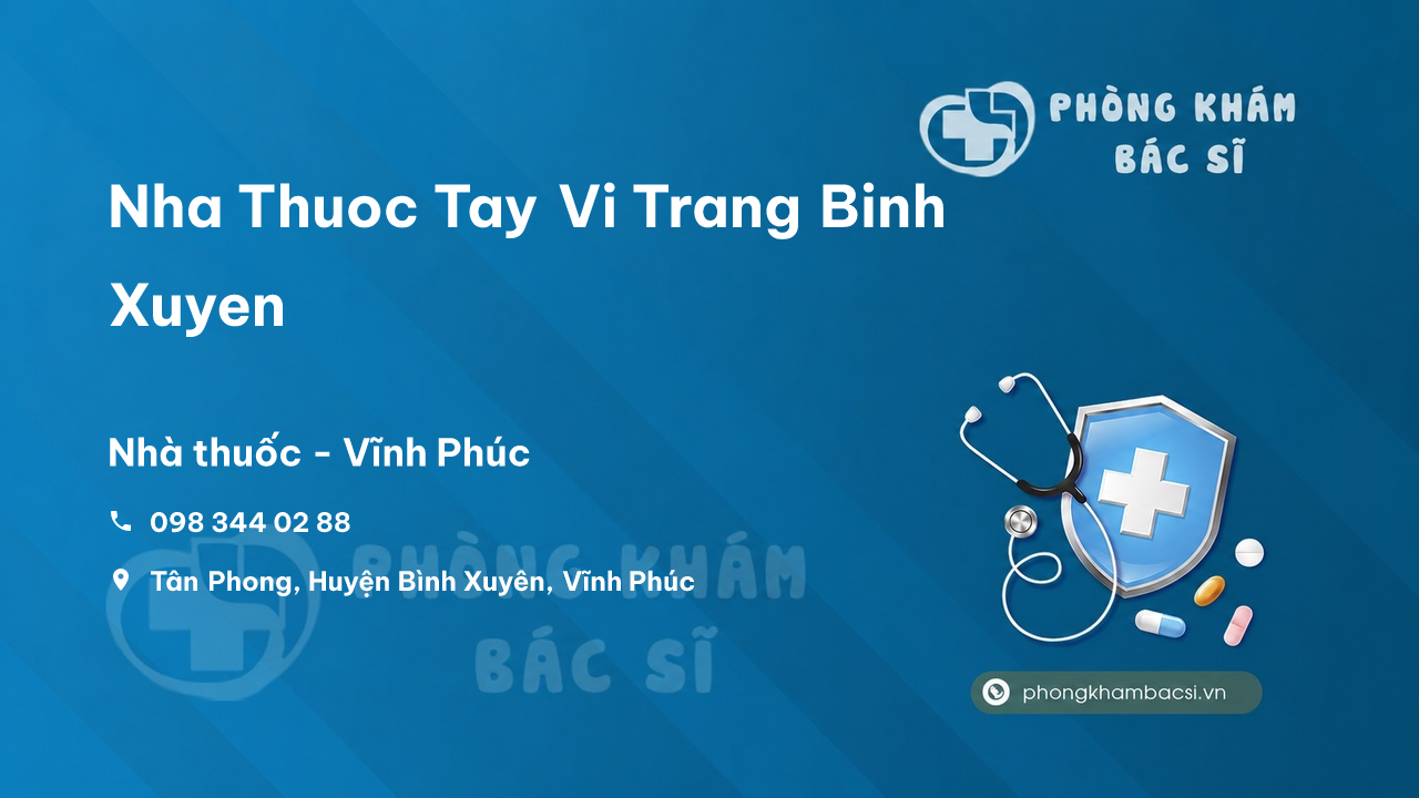Nhà Thuốc Tây Vĩ Trang