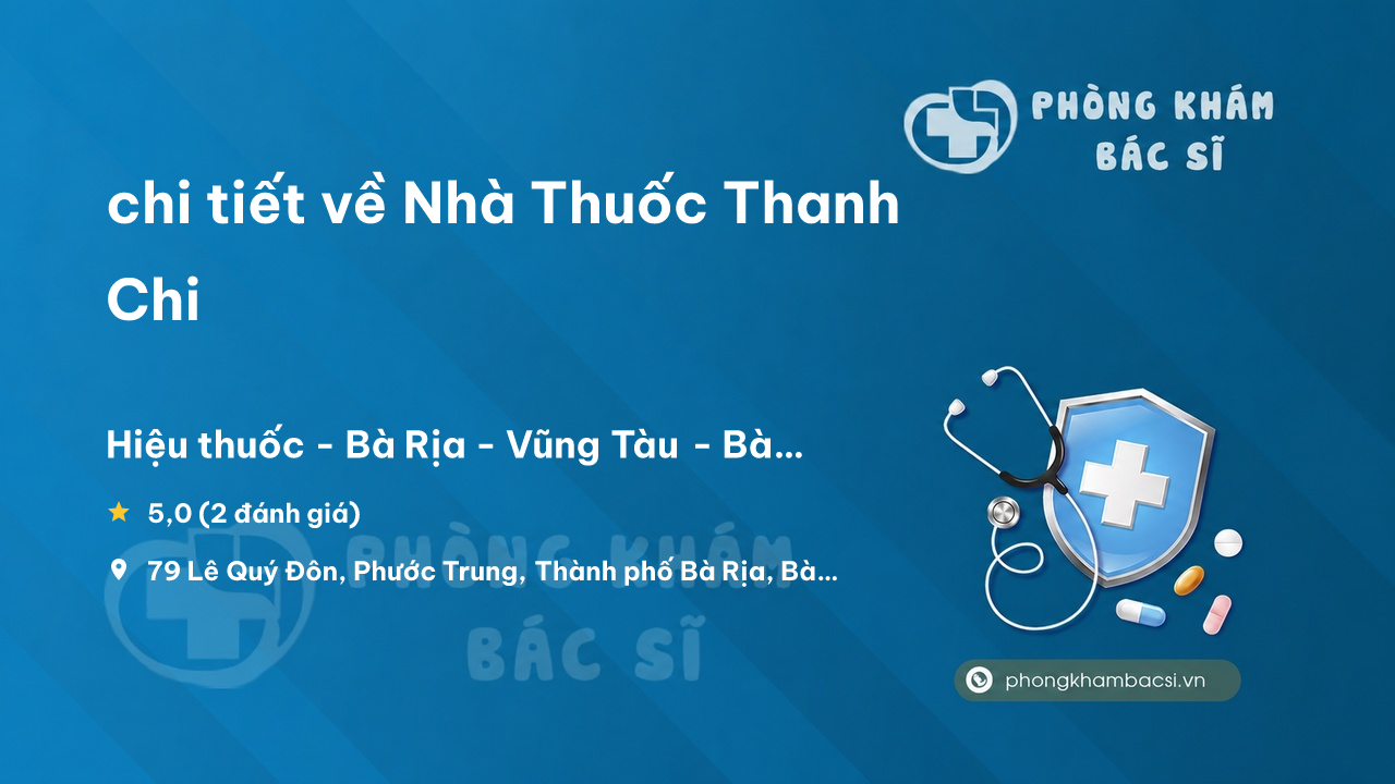 Nha Thuoc Thanh Chi Ba Ria