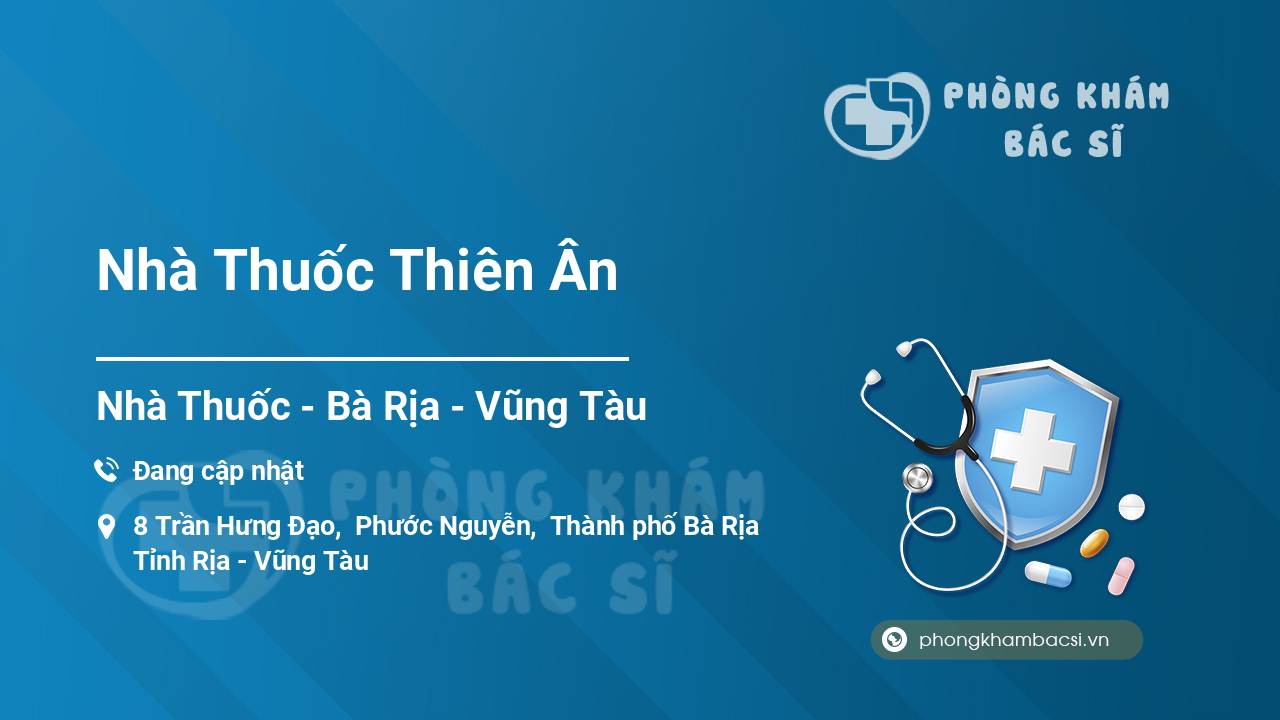 Nhà Thuốc Thiên Ân