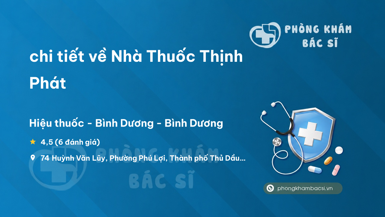 Nha Thuoc Thinh Phat Thu Dau Mot