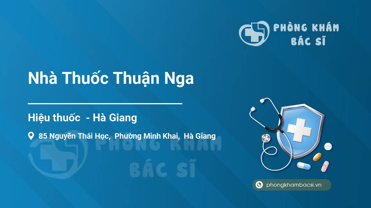 Nhà Thuốc Thuận Nga