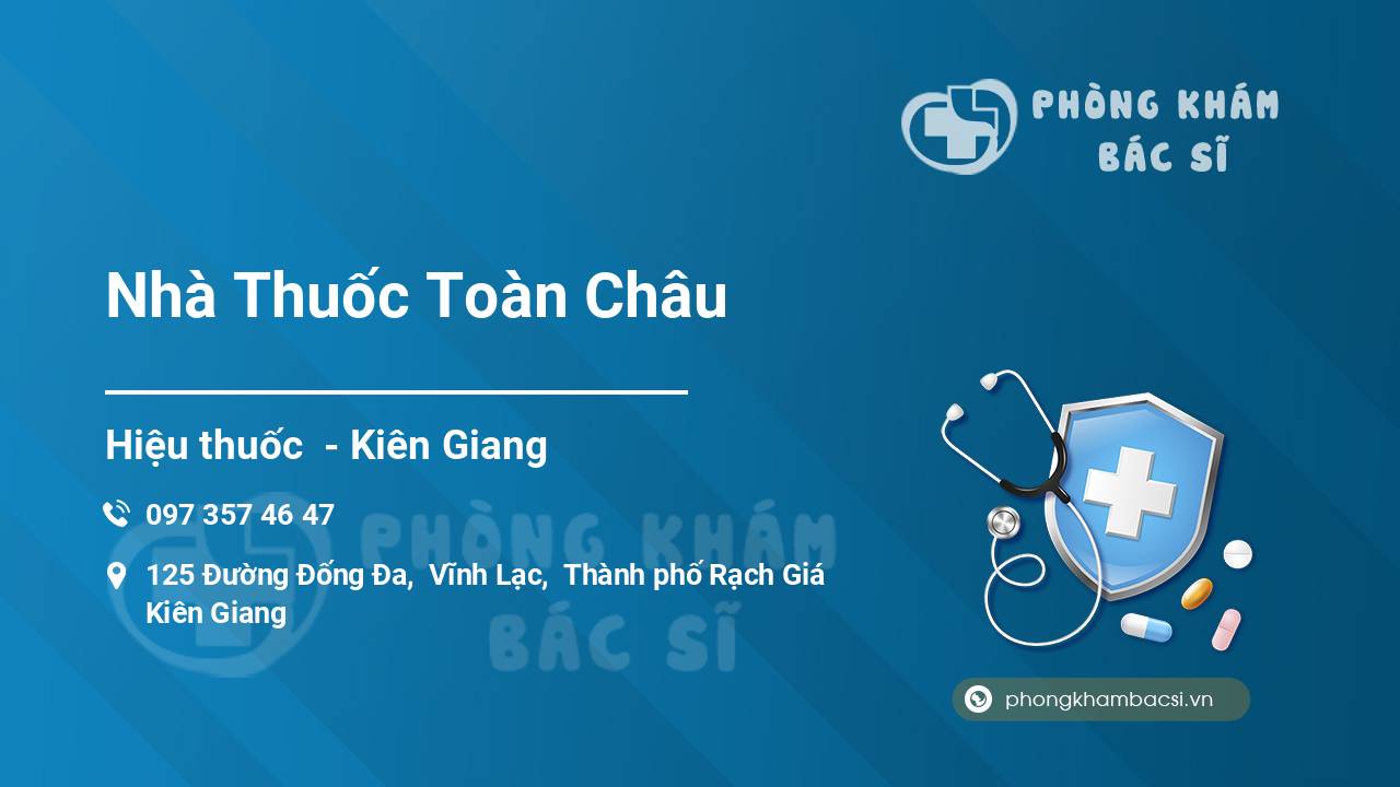 Nhà Thuốc Toàn Châu