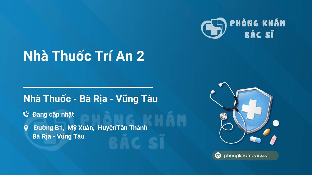 Nhà Thuốc Trí An 2