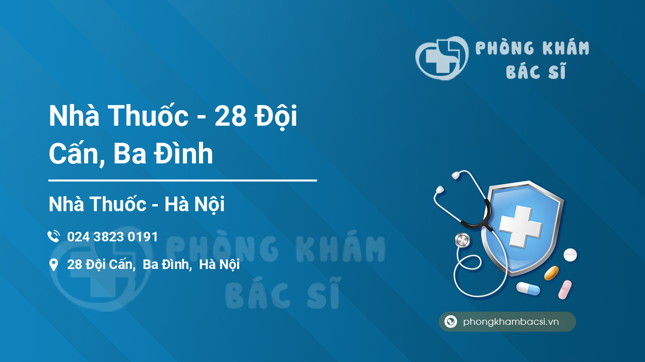 Nhà Thuốc - 28 Đội Cấn, Ba Đình