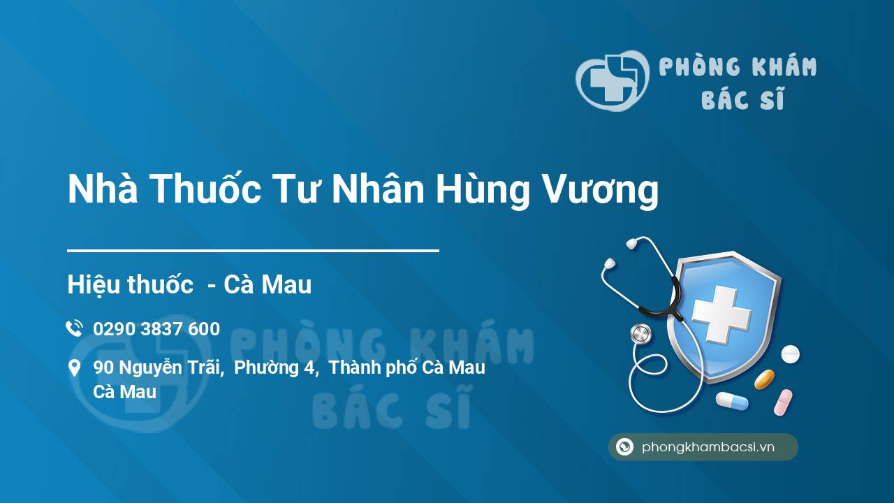 Nhà Thuốc Tư Nhân Hùng Vương