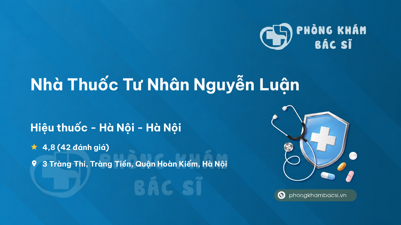 Nha Thuoc Tu Nhan Nguyen Luan Hoan Kiem