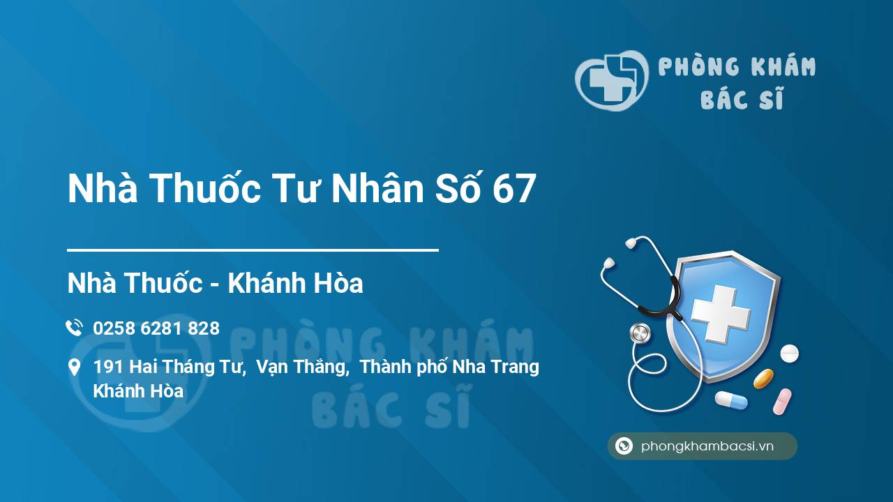 Nhà Thuốc Tư Nhân Số 67