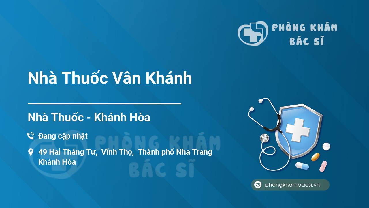 Nhà Thuốc Vân Khánh