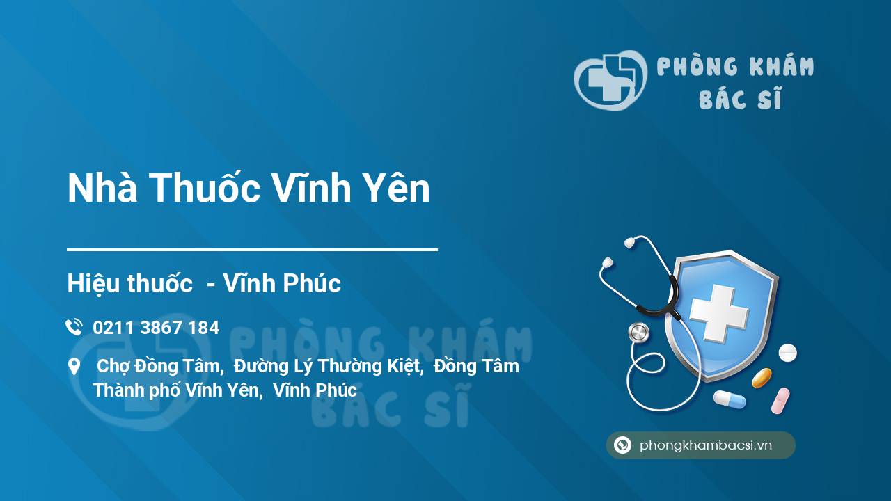 Nhà Thuốc Vĩnh Yên