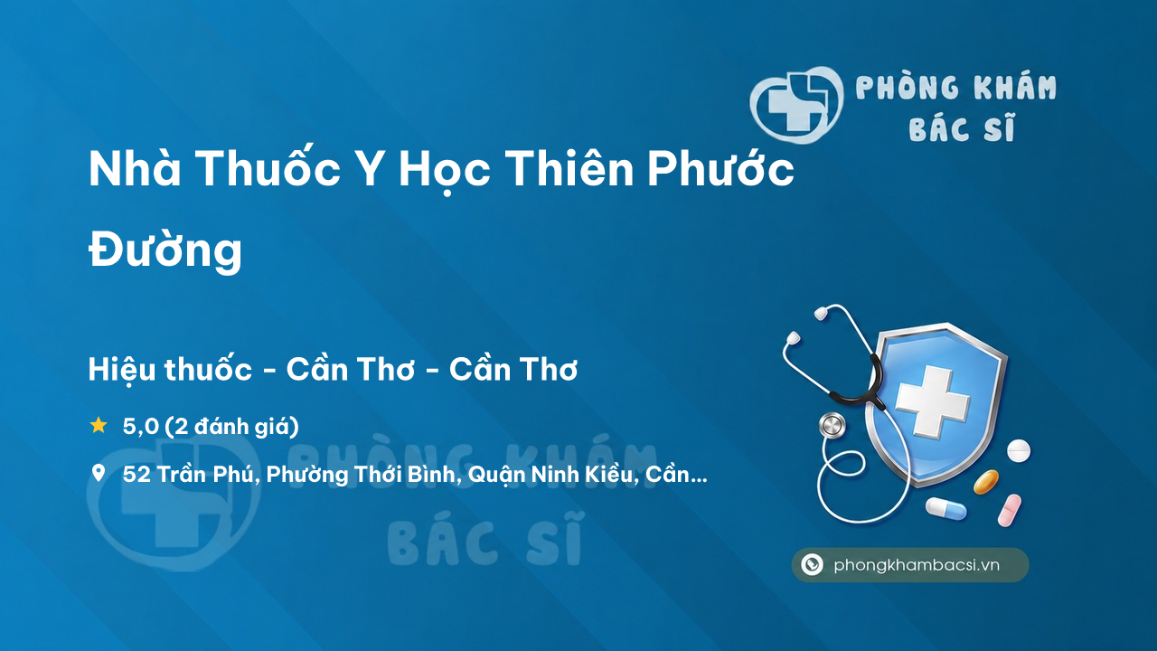 Nha Thuoc Y Hoc Thien Phuoc Duong Ninh Kieu