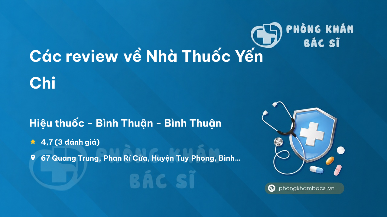 Nha Thuoc Yen Chi Tuy Phong
