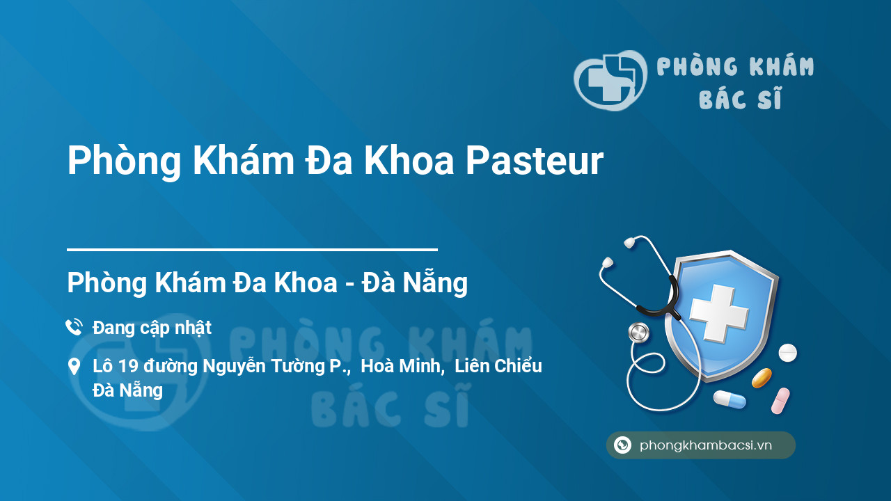 Phòng Khám Đa Khoa Pasteur