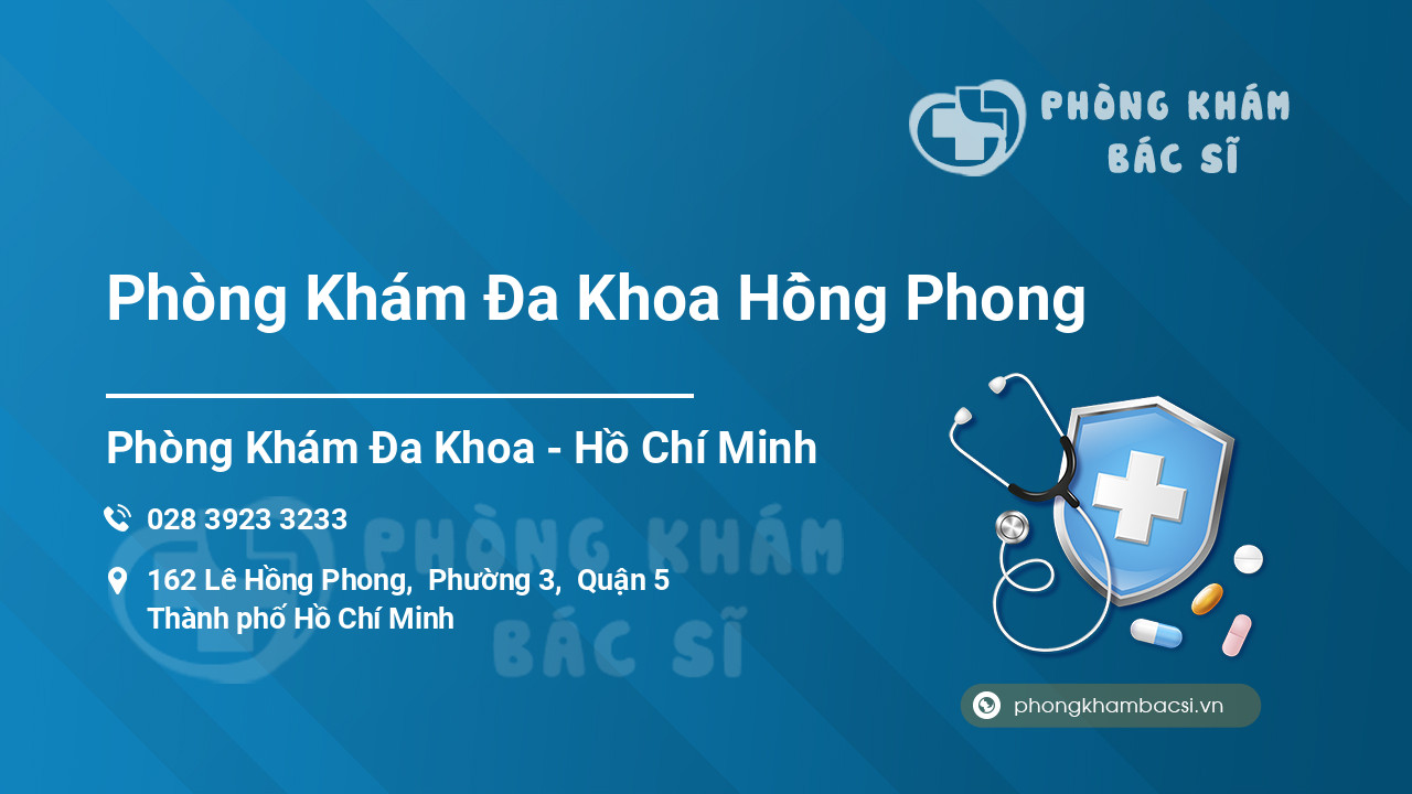 Phòng Khám Đa Khoa Hồng Phong