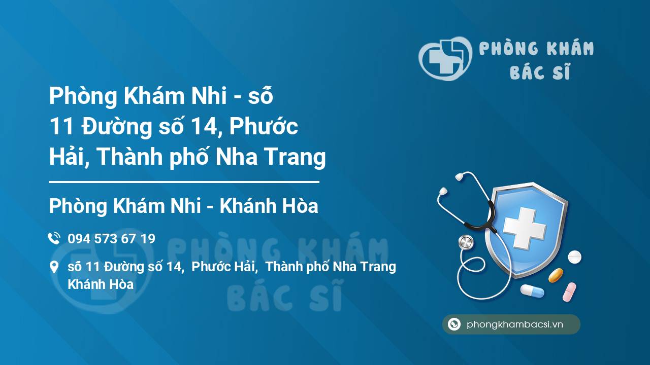 Phòng Khám Nhi - số 11 Đường số 14, Phước Hải, Thành phố Nha Trang