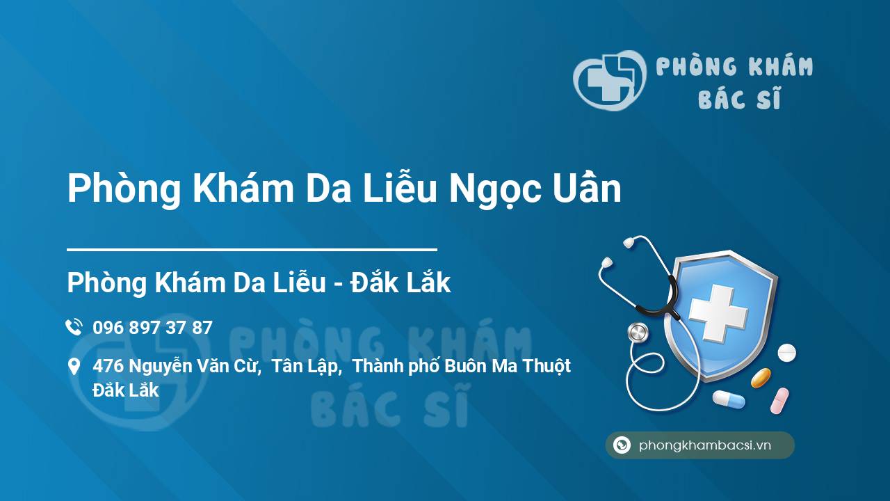 Phòng Khám Da Liễu Ngọc Uẩn