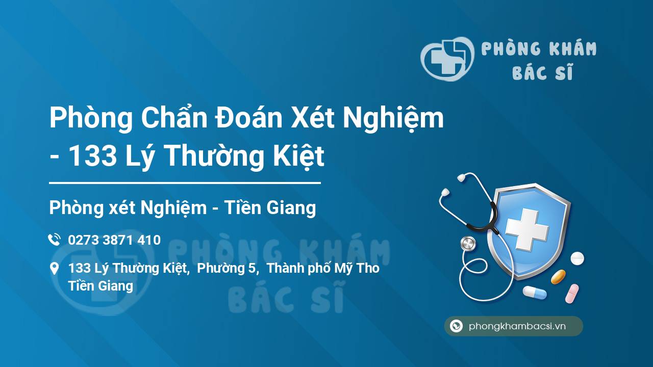 Phòng Chẩn Đoán Xét Nghiệm - 133 Lý Thường Kiệt