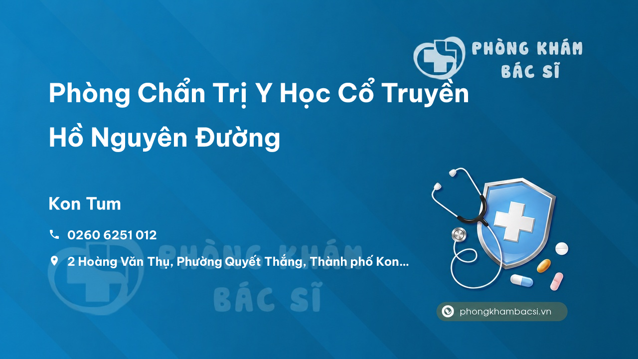 Phòng Chẩn Trị Y Học Cổ Truyền Hồ Nguyên Đường