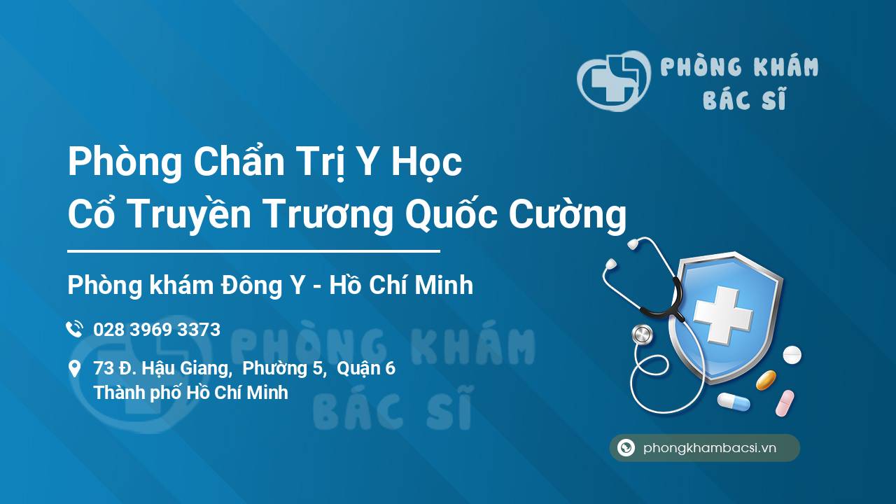 Phòng Chẩn Trị Y Học Cổ Truyền Trương Quốc Cường