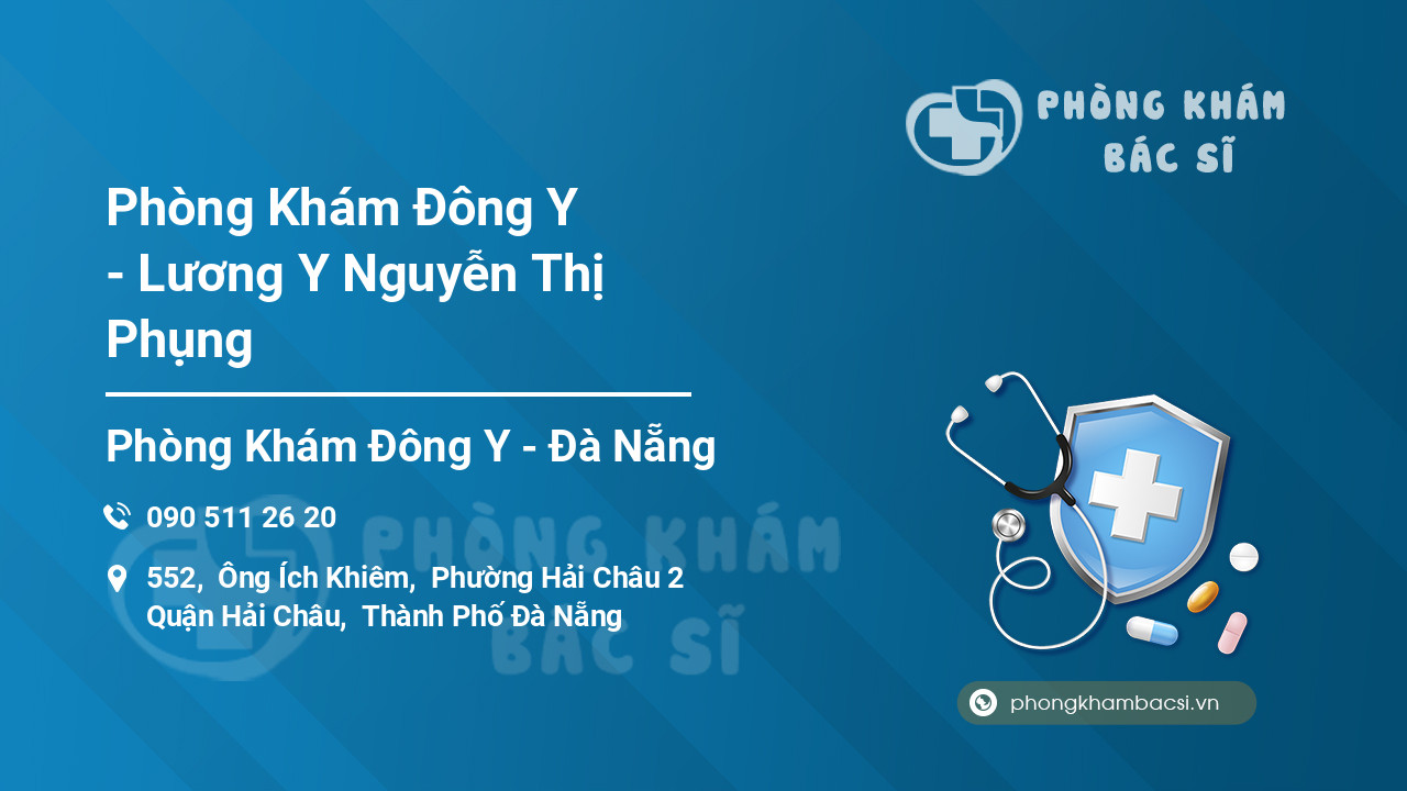 Phòng Khám Đông Y  - Lương Y Nguyễn Thị Phụng