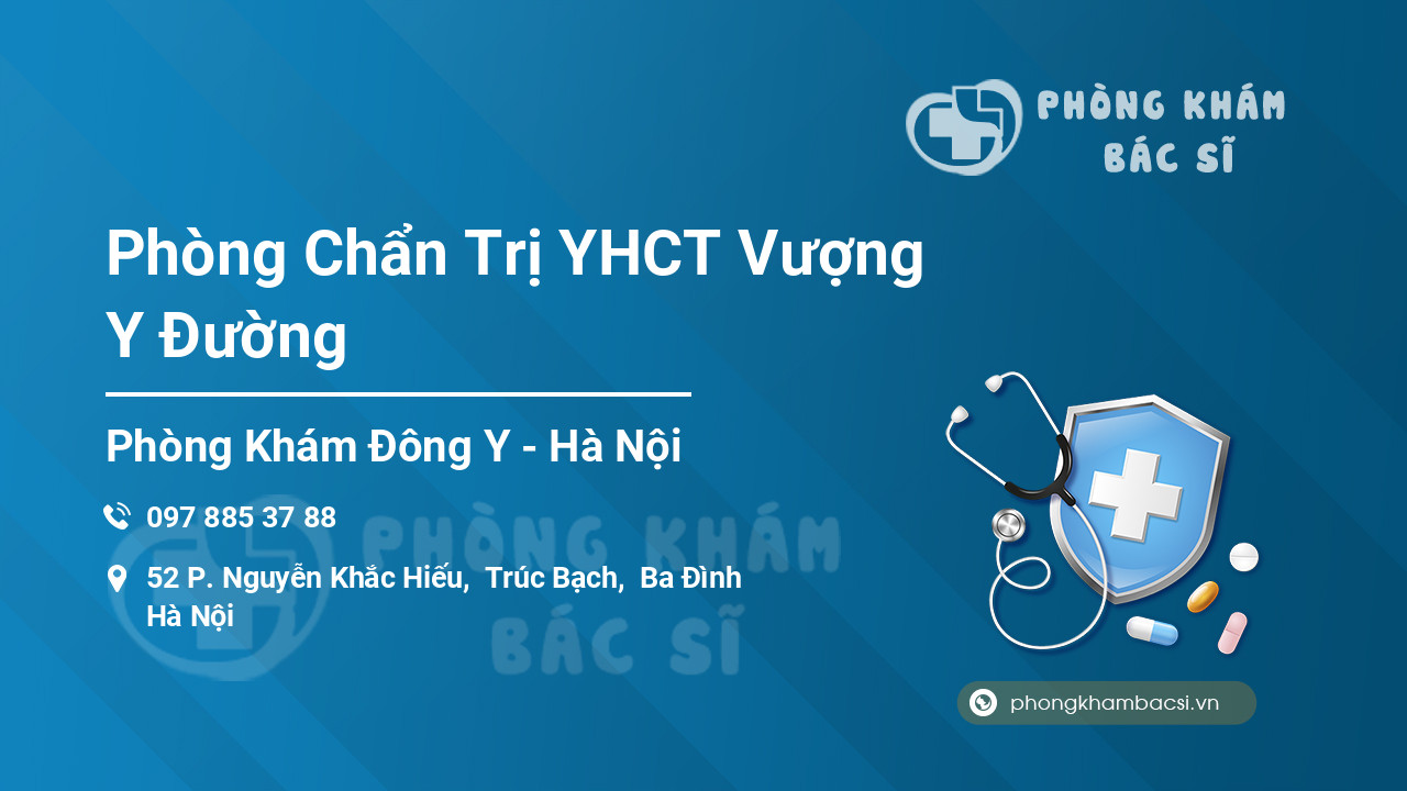 Phòng Chẩn Trị YHCT Vượng Y Đường