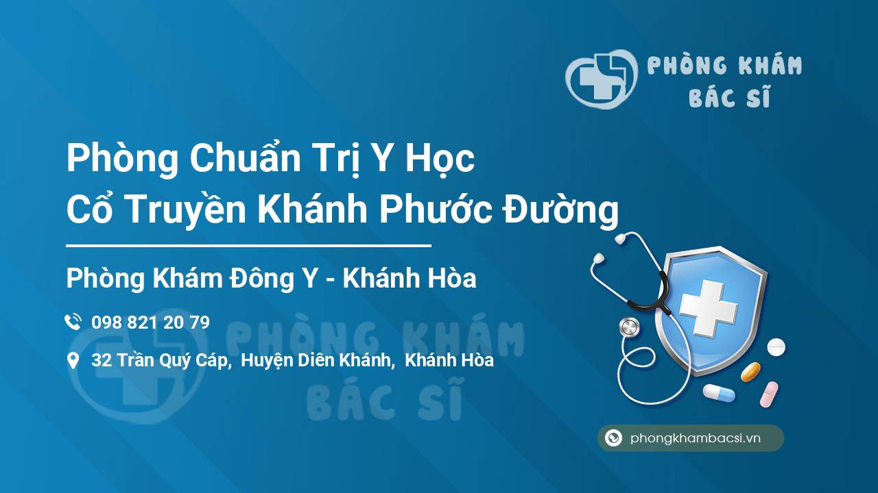 Phòng Chuẩn Trị Y Học Cổ Truyền Khánh Phước Đường