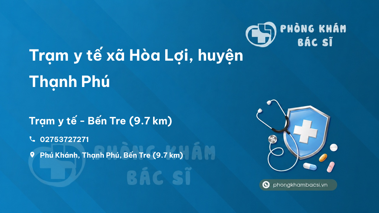 Trạm y tế thị trấn Thạnh Phú, huyện Thạnh Phú, Bến Tre