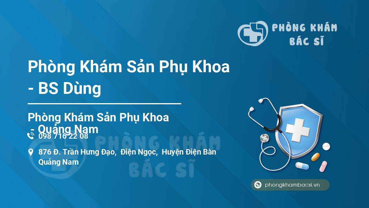 Phòng Khám Sản Phụ Khoa - BS Dùng