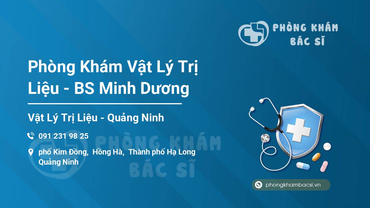 Phòng Khám Vật Lý Trị Liệu - BS Minh Dương
