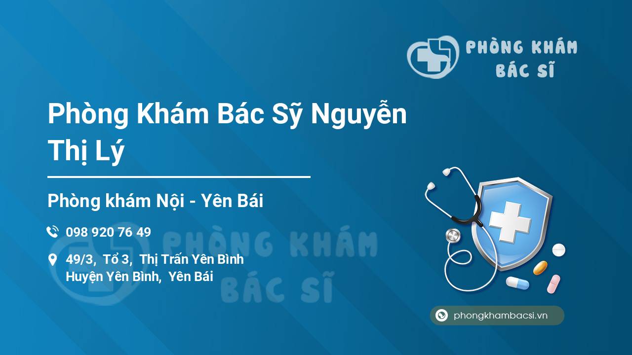 Phòng Khám Bác Sỹ Nguyễn Thị Lý