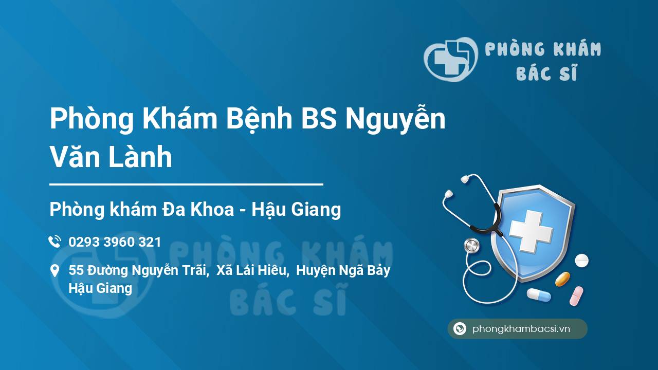 Phòng Khám Bệnh BS Nguyễn Văn Lành
