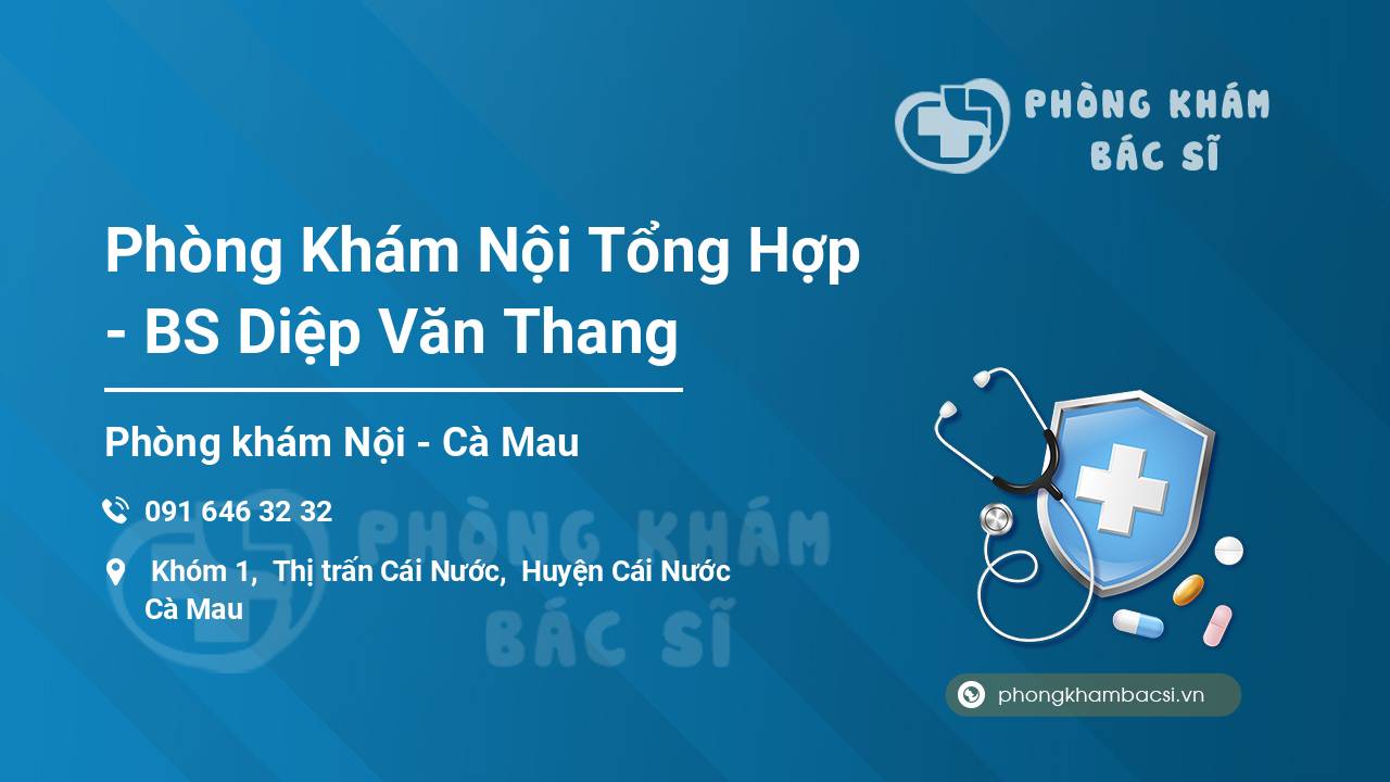 Phòng Khám Nội Tổng Hợp - BS Diệp Văn Thang