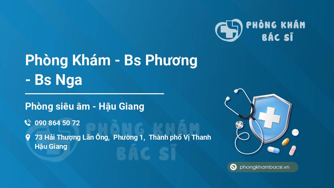 Phòng Khám - Bs Phương - Bs Nga