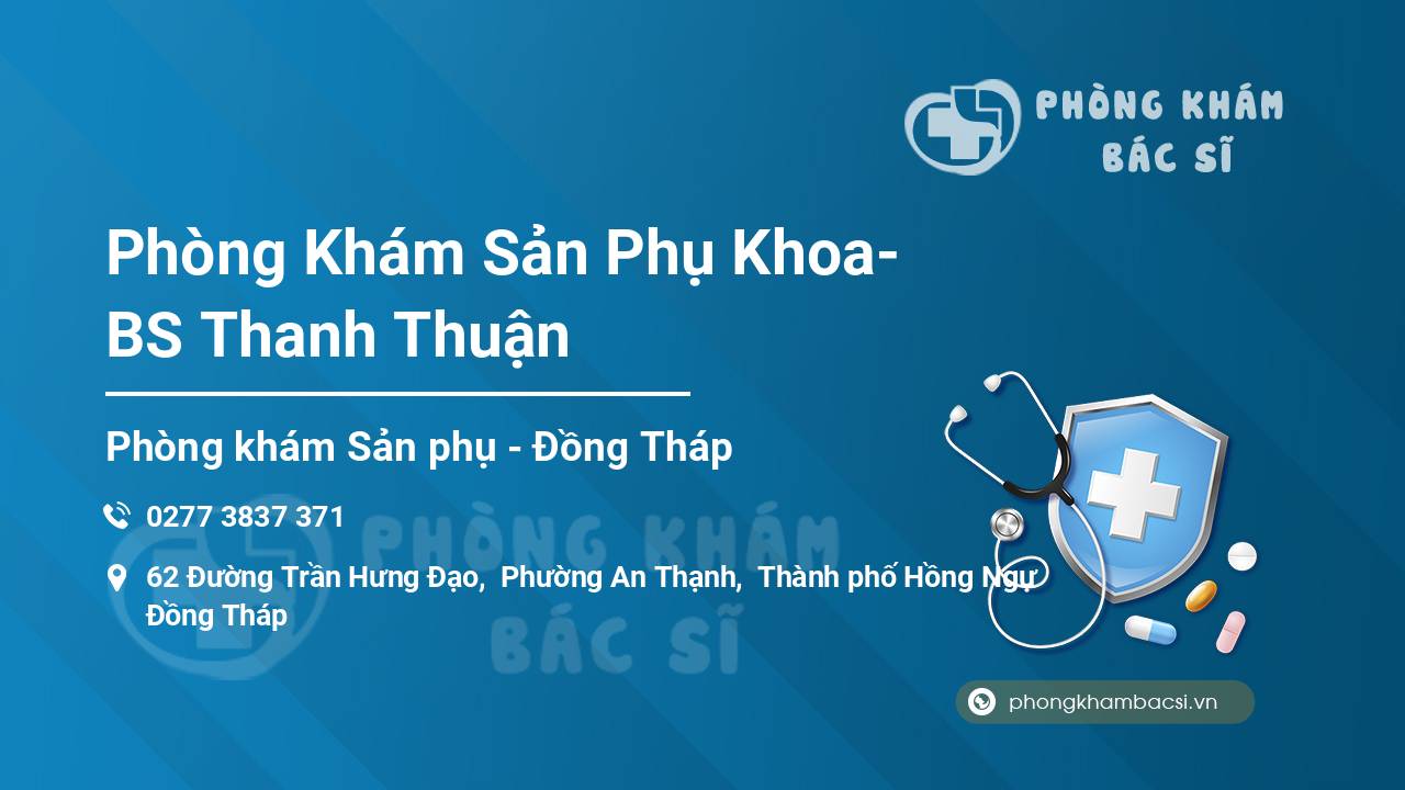 Phòng Khám Sản Phụ Khoa- BS Thanh Thuận