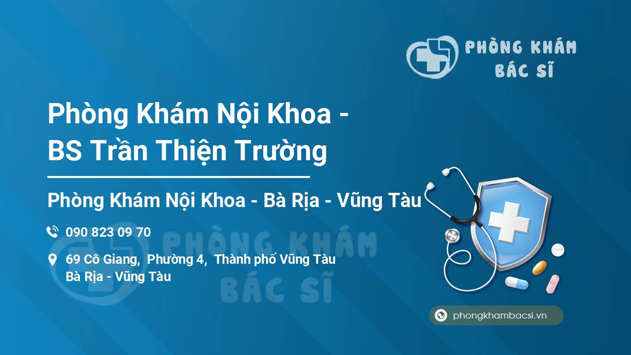 Phòng Khám Nội Khoa - BS Trần Thiện Trường
