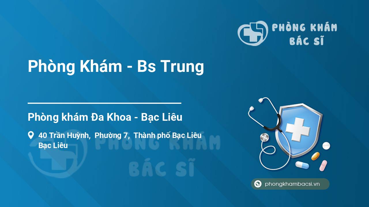 Phòng Khám - Bs Trung