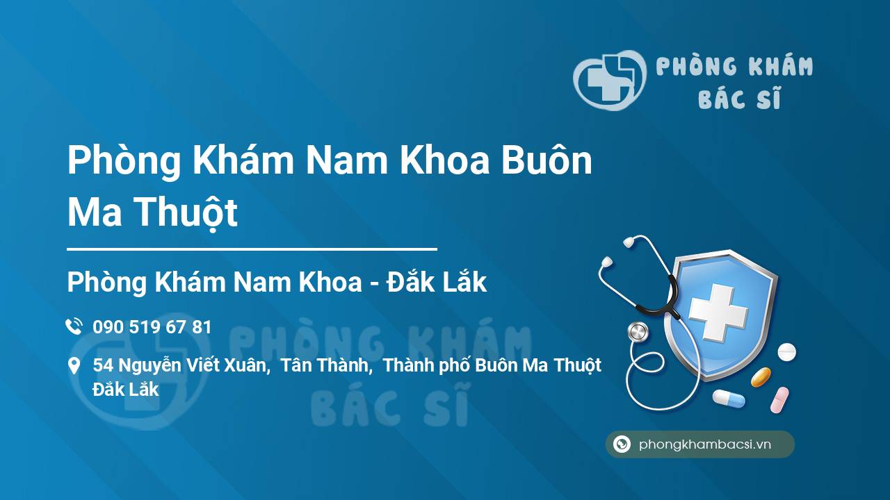 Phòng Khám Nam Khoa Buôn Ma Thuột