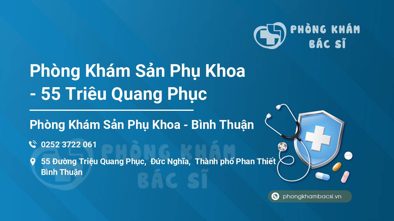 Phòng Khám Sản Phụ Khoa - 55 Triêu Quang Phục