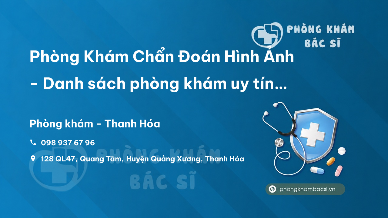 Phòng Khám Chẩn Đoán Hình Ảnh Hưng Yên