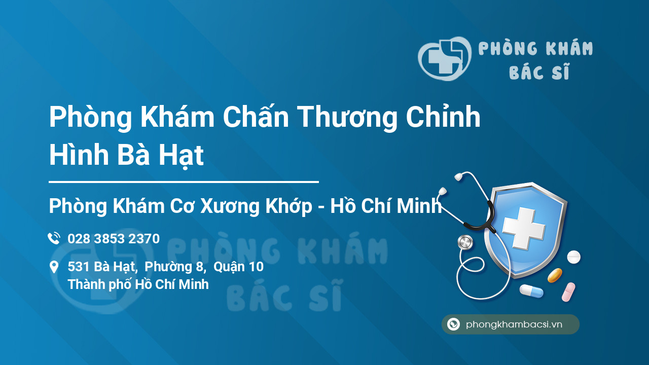 Phòng Khám Chấn Thương Chỉnh Hình Bà Hạt