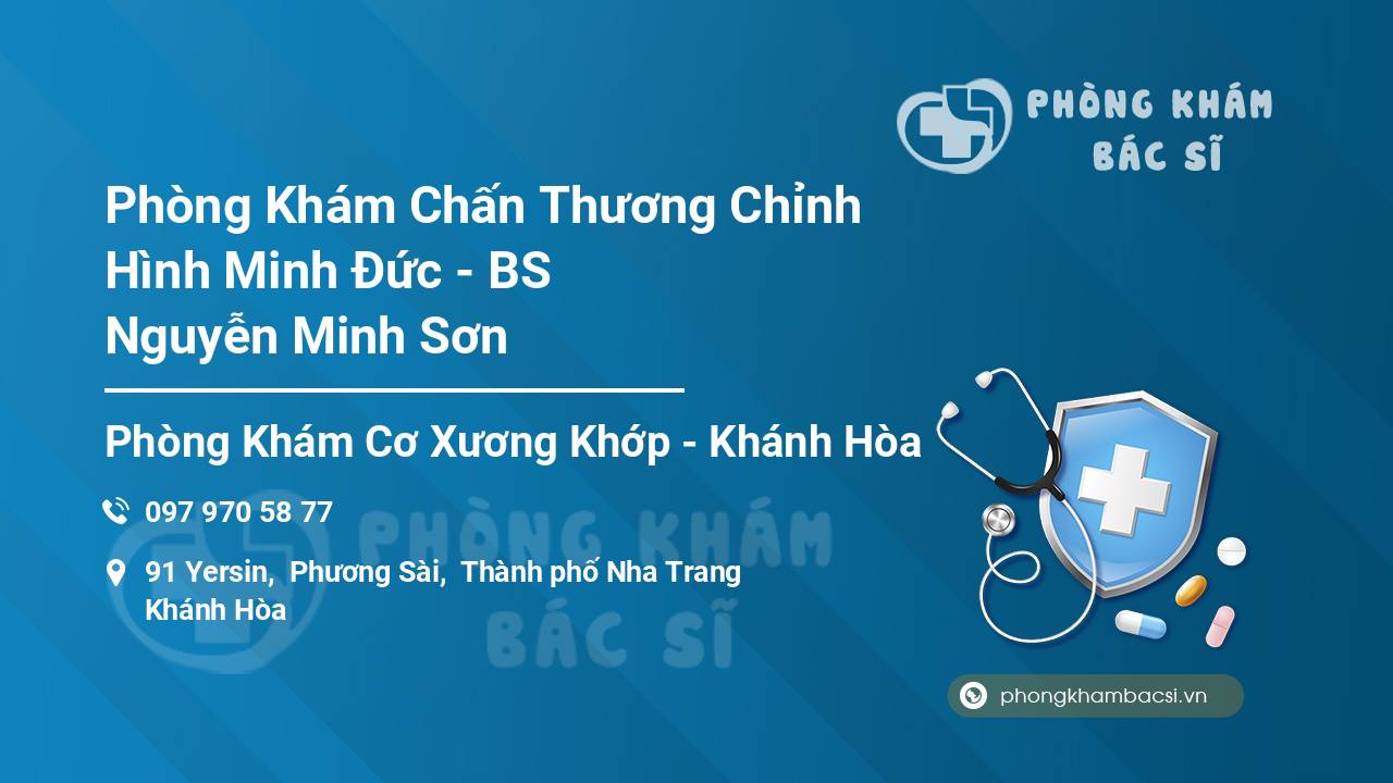 Phòng Khám Chấn Thương Chỉnh Hình Minh Đức - BS Nguyễn Minh Sơn