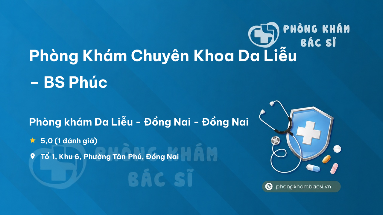 Phong Kham Chuyen Khoa Da Lieu Bs Phuc Tan Phu