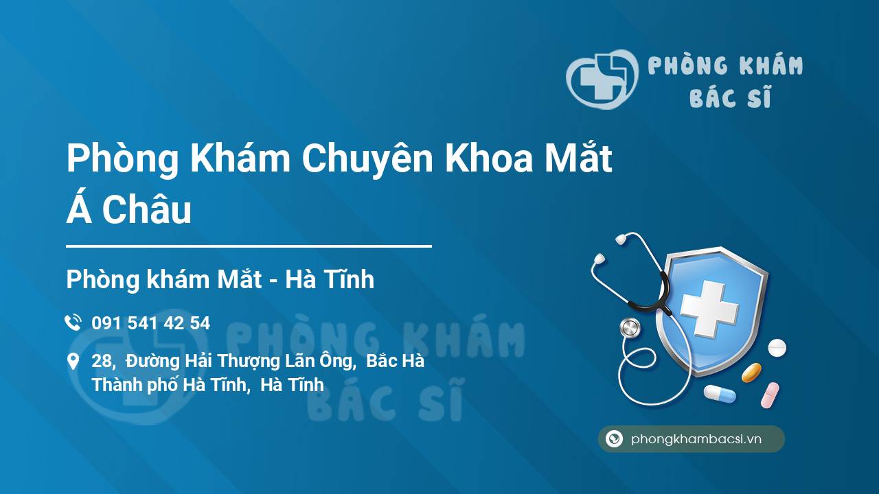 Phòng Khám Chuyên Khoa Mắt Á Châu