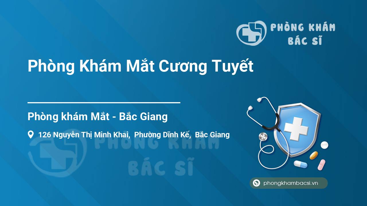 Phòng Khám Mắt Cương Tuyết